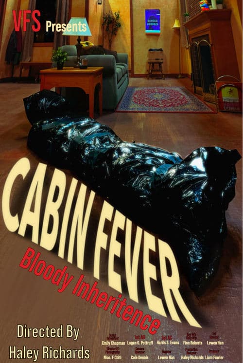 Cabin Fever
