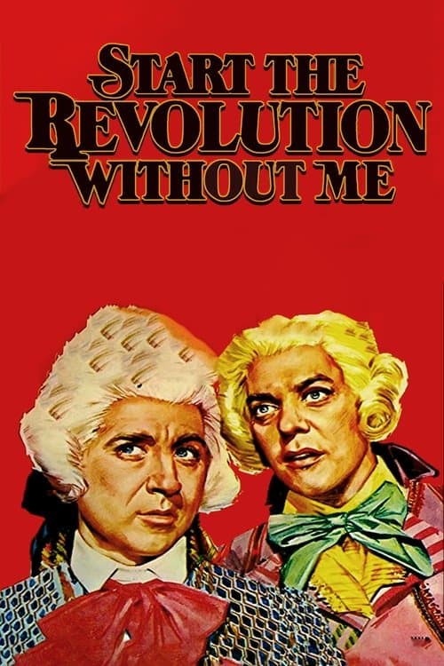 Start the Revolution Without Me