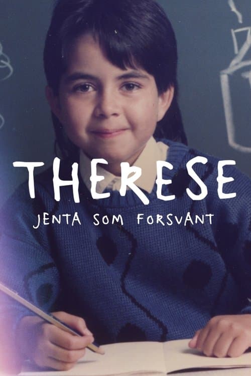 Therese, the girl who disappeared
