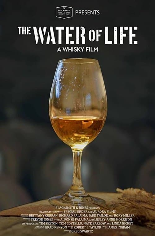 The Water of Life: A Whisky Film