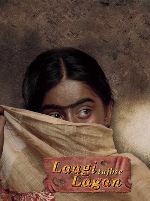 Laagi Tujhse Lagan