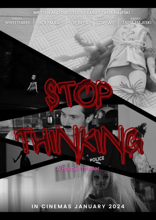 Stop Thinking: A Barbie Thriller