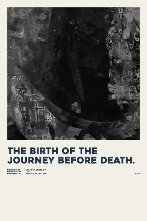 the birth of the journey before death.