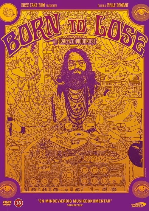 Born to Lose - Lorenzo Woodrose