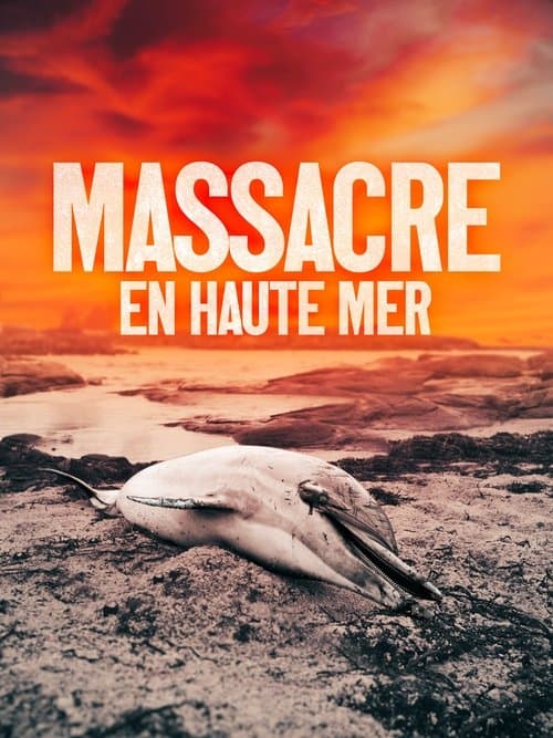 Massacre en haute mer