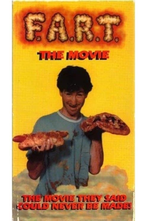 F.A.R.T.: The Movie