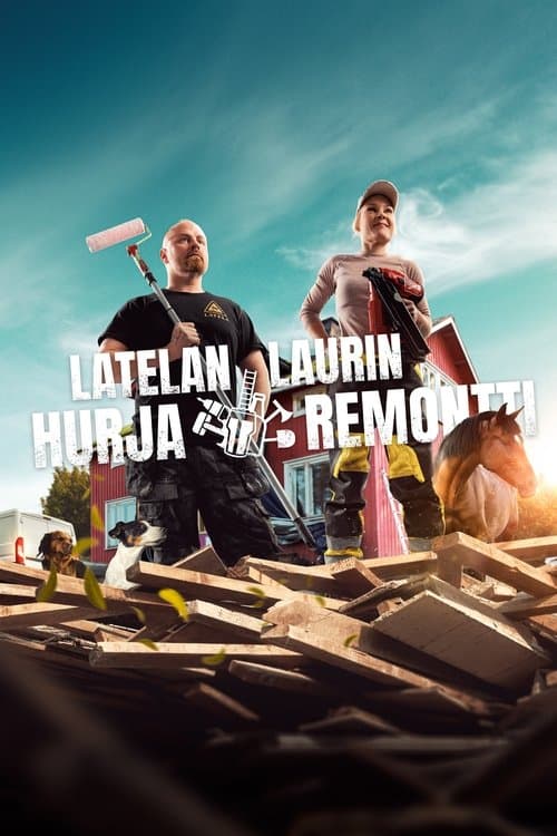 Latelan Laurin hurja remontti