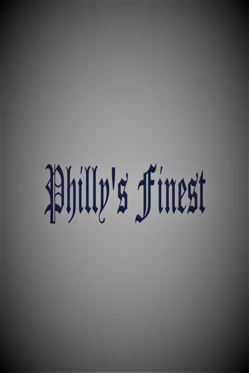 Philly's Finest