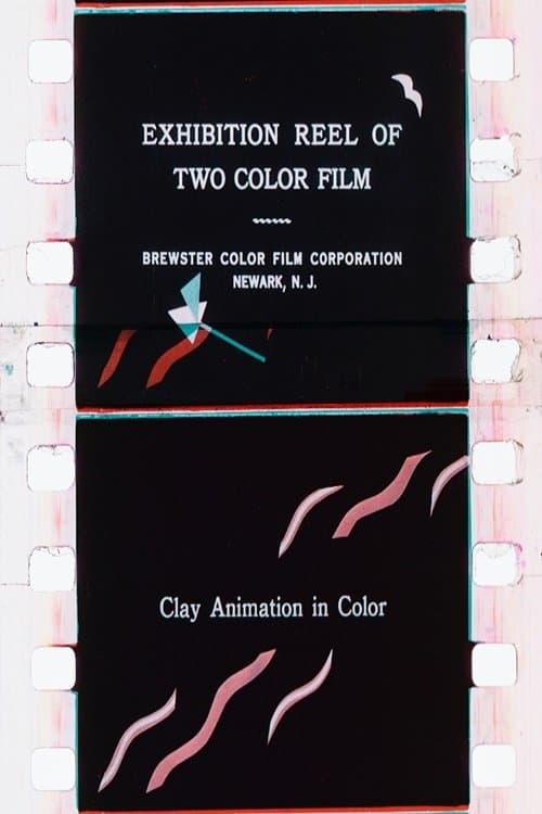 Exhibition Reel of Two Color Film