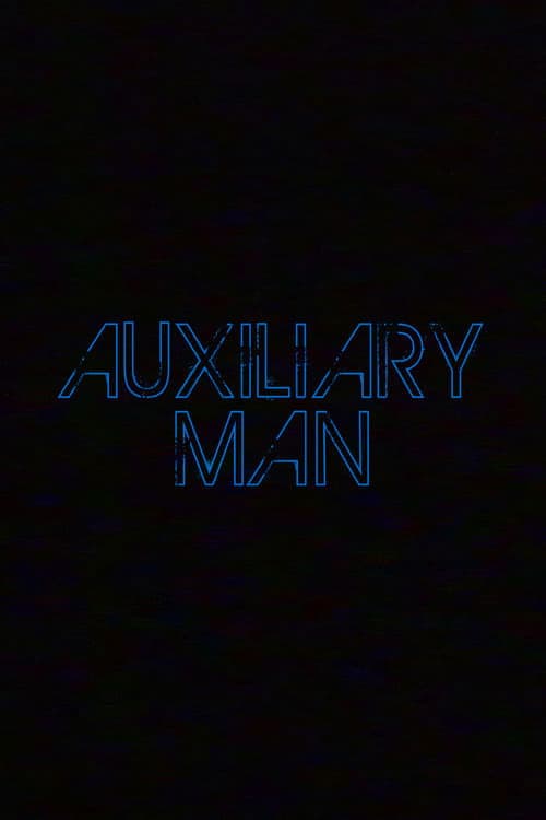 Auxiliary Man