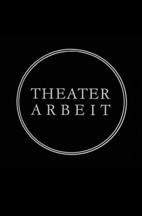 Theater Work - The Berliner Ensemble at 25