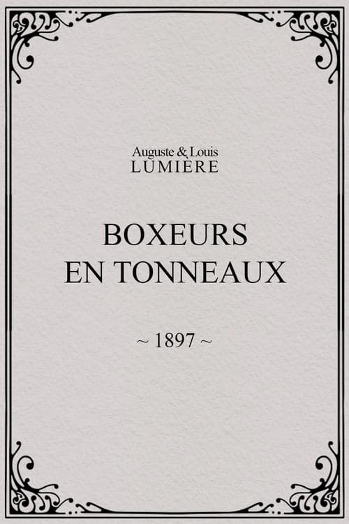 Boxers in Barrels