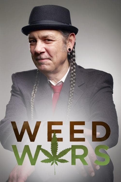 Weed Wars