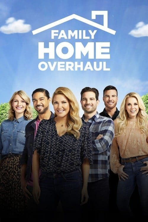 Family Home Overhaul