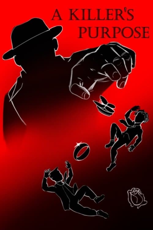 A Killer's Purpose