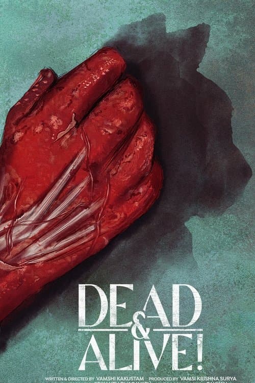 Dead & Alive!