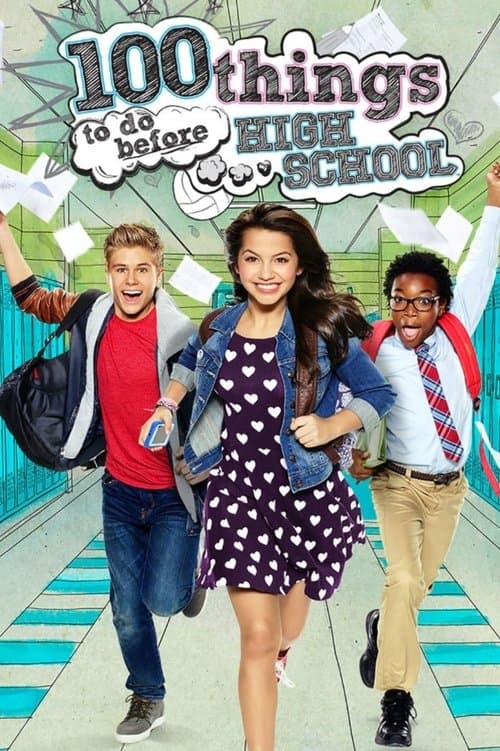 100 Things to do Before Highschool (TV Movie)