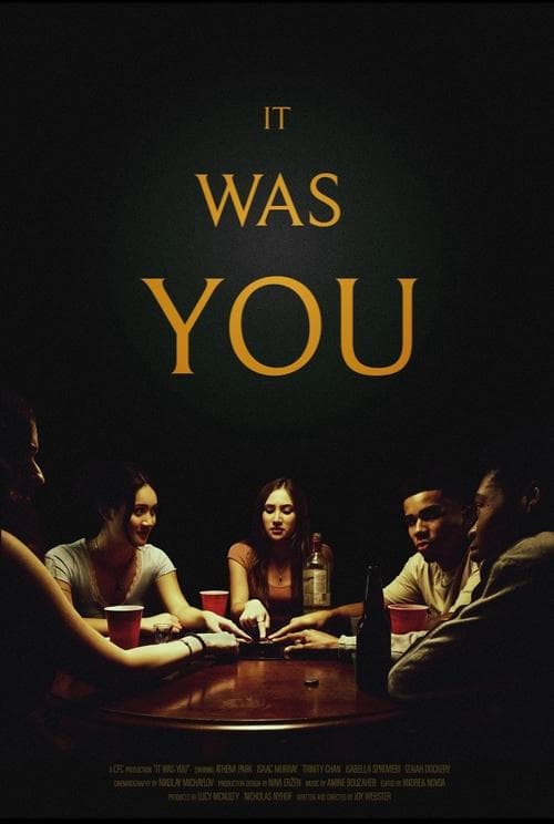 It Was You