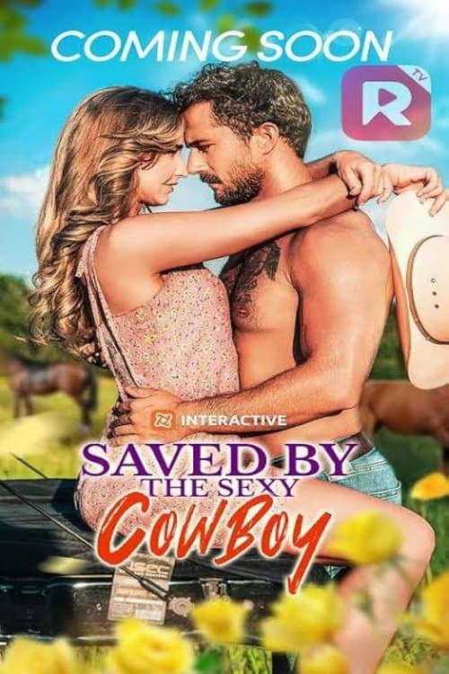 Saved by the Sexy Cowboy