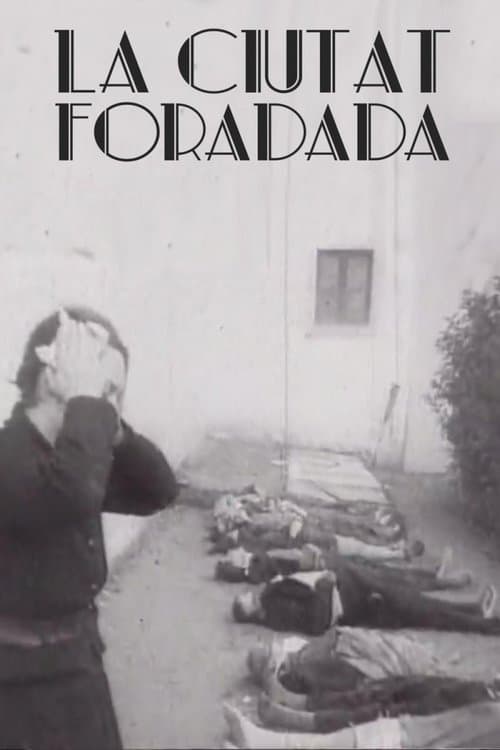 La ciutat foradada